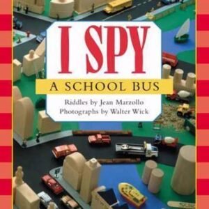 I Spy a School Bus; Scholastic Reader, Lev- 0439524733, paperback, Jean Marzollo