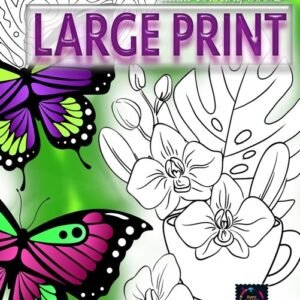 Adult Coloring Books Large Print, Coloring For Adults, Butterflies And Flow...