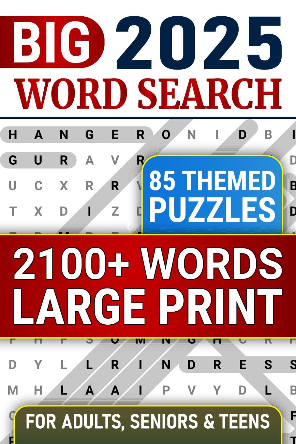 2100+ Words, Large Print Word Search Puzzles: Themed Wordfind Puzzle Book for Ad