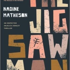 The Jigsaw Man: A Novel (An Inspector Anjelica Henley Thriller, 1) - GOOD