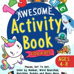 Awesome Activity Book For Kids Ages 4-8: Fun Puzzle Activities For Kid, Pres...