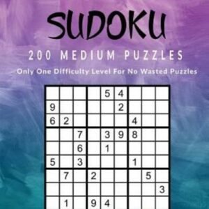 Large Print Sudoku 200 Medium Puzzles: Only One Difficulty Level For No Was...