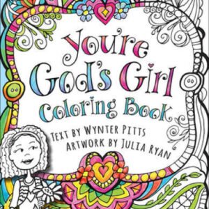You're God's Girl! Coloring Book - Paperback By Pitts, Wynter - GOOD