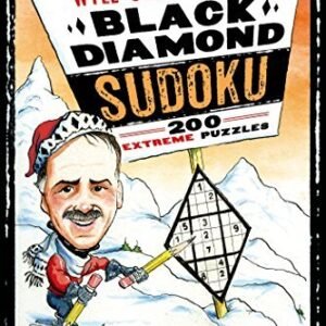 Will Shortz Presents Black Diamond Sudoku: 200 Extreme Puzzles [Paperback]