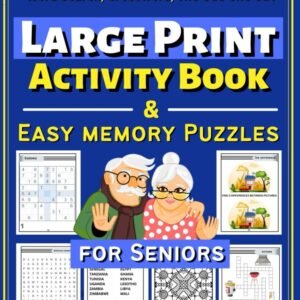 Large Print Activity Book & Easy Memory Puzzles for Seniors: Fun And...