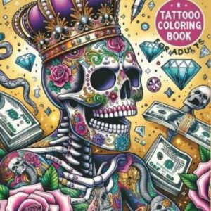 Monica C Russell Tattoo Coloring Book For Adults (Paperback)