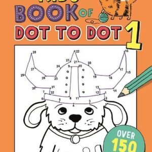 The Kids' Book of Dot to Dot 1 (Buster Puzzle Books) by Golden Twomey, Emily The