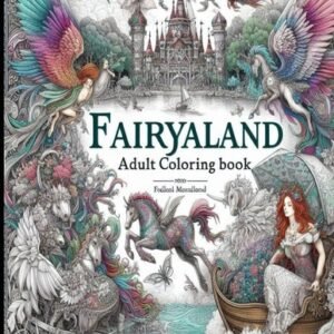 ABRAQI Fairyland Adult Coloring Book: Fairytale Designs of Enchantin (Paperback)
