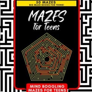 Mazes for Teens: Big Maze Book - VERY GOOD