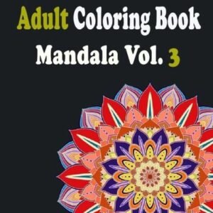 Adult Coloring Books: Mandala Coloring Book For Stress Relief: Mandala For ...