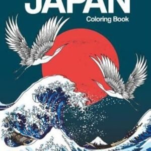 Japan Coloring Book: Japanese Designs Adult Coloring Book Relaxin... (RePrint)