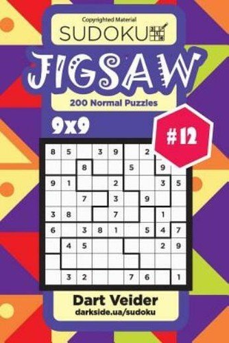 Sudoku Jigsaw – 200 Normal Puzzles 9X9 (Volume 12)