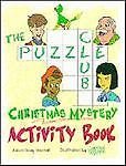 The Puzzle Club Activity Book by
