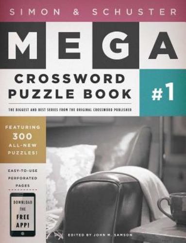 Simon & Schuster Mega Crossword Puzzle Book #1 (1) (S&S Mega Crossword Puzzles)