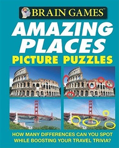 BRAIN GAMES AMAZING PLACES PICTURE PUZZL by Publications International, Publi…