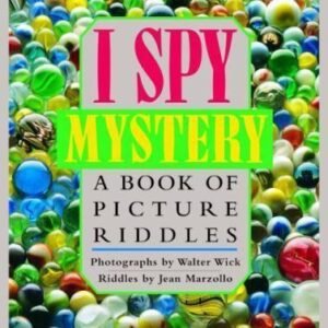 I Spy Mystery: A Book of Picture Riddles by Marzollo, Jean