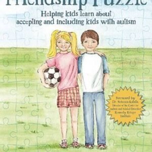 The Friendship Puzzle: Helping Kids Learn About Accepting and Including K - GOOD