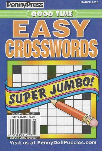 Penny Press Easy Good Time Crosswords Digest Size March 2026
