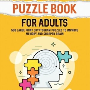 Stephen J Ellis Cryptograms Puzzle Book For Adults - 500 (Paperback) (UK IMPORT)