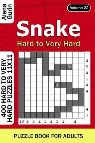 Snake puzzle book for Adults: 400 Hard to Very Hard Puzzles 11×11 (Volume22) by