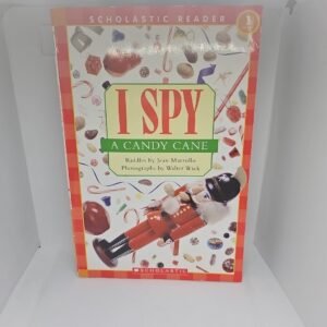 I Spy A Candy Cane (Scholastic - Beginning Reader Level 1) 2004