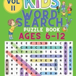 Kids Word Search Puzzle Book Ages 6-12: Word Searches for Kids - Puzzles Book fo