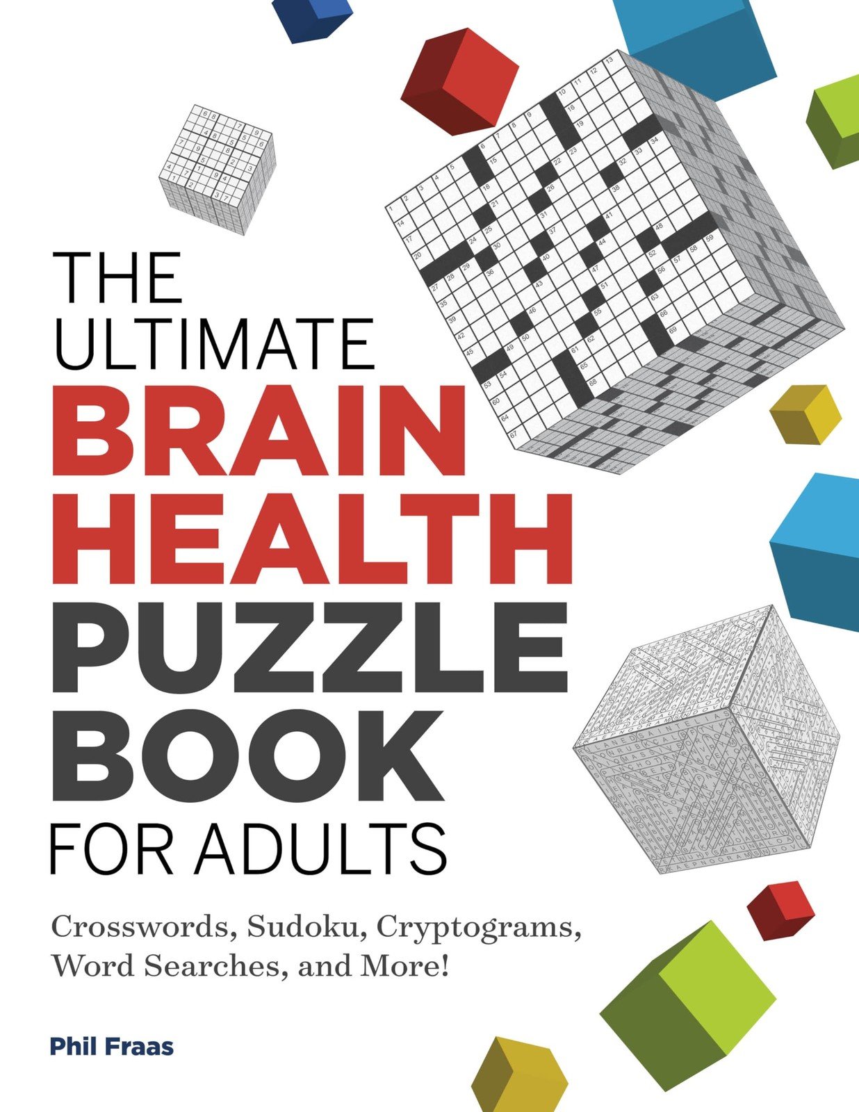 The Ultimate Brain Health Puzzle Book for Adults: Crosswords, Sudoku,…