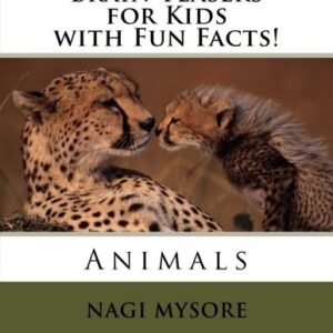 Brain Teasers for Kids - Animals: with Fun Facts! By Mysore, Nag