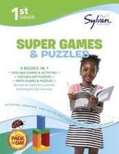 First Grade Super Games & Puzzles (Sylvan Super Workbooks) (Language Arts Super