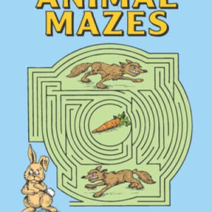 Animal Mazes (Dover Childrens Activity Books) - Paperback - VERY GOOD