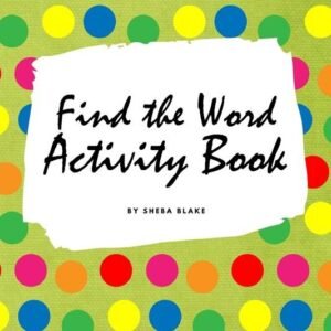 Find the Word Activity Book for Kids (6x9 Puzzle Book / Activity Book) – Brand N