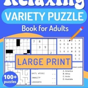 RELAXING VARIETY PUZZLE BOOK FOR ADULTS: The Ideal Boo... by Training, The Brain