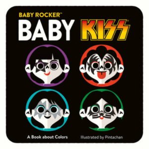 Baby KISS: A Book about Colors (Baby Rocker) - Board book - GOOD
