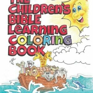 The Children's Bible Learning Coloring Book