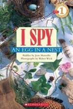 I Spy an Egg in a Nest (Scholastic Reader, Level 1) by Marzollo, Jean