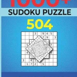 1000+ Sudoku Puzzles 504 Medium & 504 Hard: Medium to Hard Sudoku Puzzle Book fo