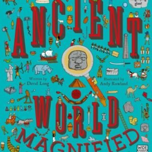 Ancient World Magnified - Hardcover By Long, David - VERY GOOD