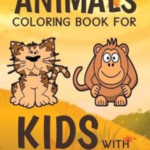 Animals Coloring Book For Kids With ABC Alphabet: Alphabet Coloring Book For Kid