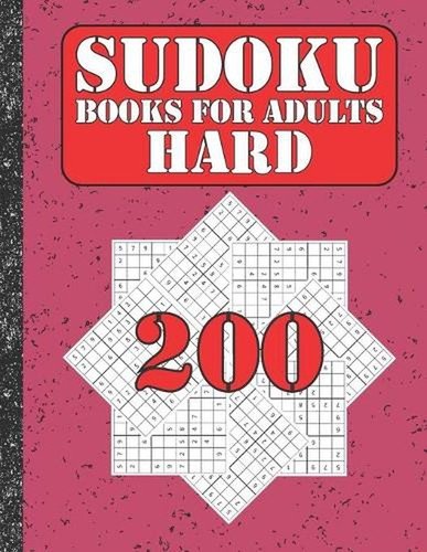 Sudoku books for adults hard: 200 Sudokus from hard with solutions for adults Gi