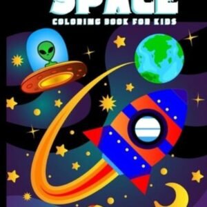 Space Coloring Book For Kids: Amazing Outer Space Coloring B...