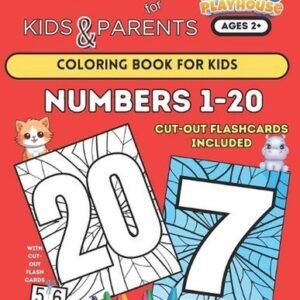 Mandala for KIDS & PARENTS: NUMBERS 1-20 Coloring Book for KIDS Age 2+ and PAREN