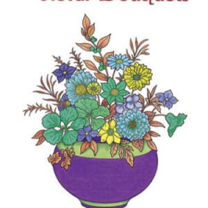 Floral Bouquets Coloring Book (Dover Nature Coloring Book) - VERY GOOD