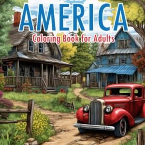 Rural America: Coloring Book for Adults with Beautiful Landscape, Serene...