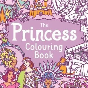 Princess Colouring Book by Kronheimer, Ann Book The Fast Free Shipping