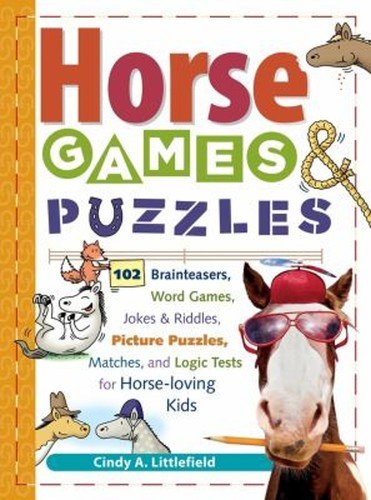 Horse Games and Puzzles : 102 Brainteasers, Word Games, Jokes and