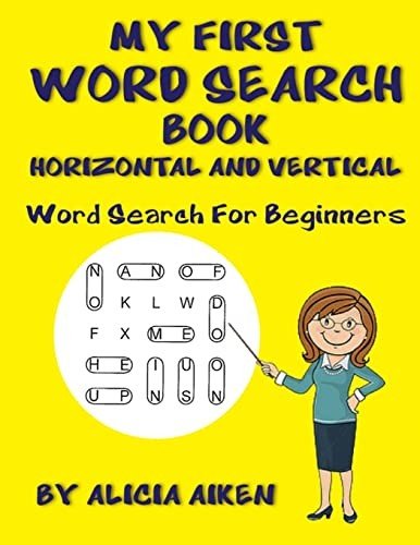My First Word Search Book: Horizontal…, Aiken, Alicia