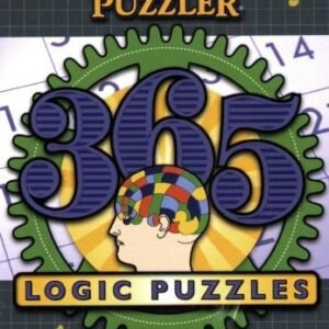 UNCLE JOHN'S BATHROOM PUZZLER: 365 LOGIC PUZZLES By Bathroom Readers' Institute