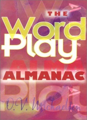 The Word Play Almanac By O.V. Michaelsen
