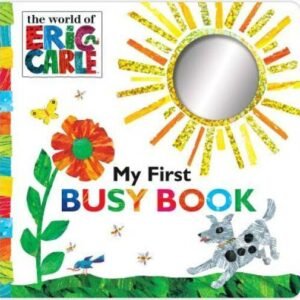 My First Busy Book (The World of Eric Carle) - Board book By Carle, Eric - GOOD