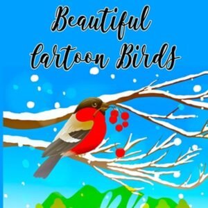 Coloring Books for kids Relaxation: Beautiful Cartoon Birds: Kids Coloring Book